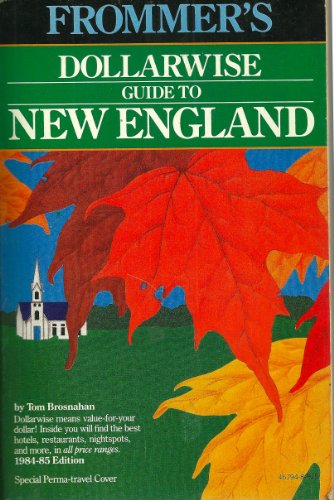 Dollarwise Guide to New England 1984-85 (9780671467944) by McDonald, George