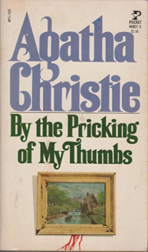 9780671468071: Title: By the Pricking of My Thumbs