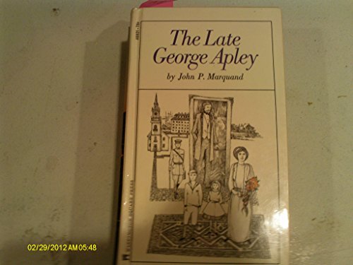 9780671469214: The Late George Apley