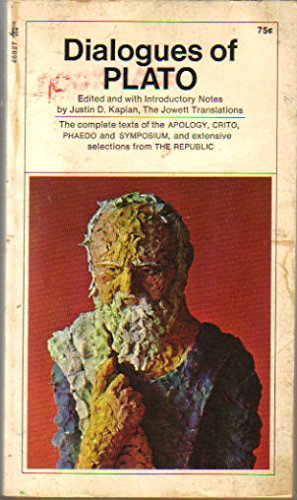 Stock image for Dialogues of Plato: The complete texts of the APOLOGY, CRITO, PHAEDO and SYMP. for sale by Sperry Books