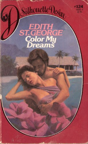 Beispielbild fr Color My Dreams (Silhouette Desire, #124) zum Verkauf von Better World Books