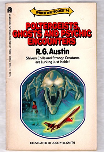 9780671469771: Poltergeists Ghosts and Psychic Encounters (Which Way Books #14)