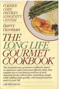 Stock image for The Long Life Gourmet Cookbook for sale by HPB Inc.