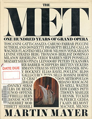 Beispielbild fr The Met : One Hundred Years of Grand Opera zum Verkauf von Better World Books: West