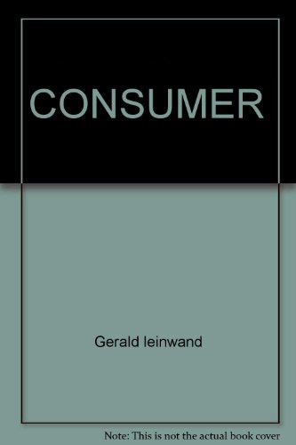 9780671471842: Title: Consumer the Problems of American Society