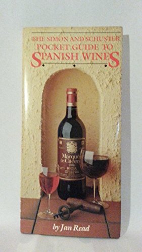 Stock image for The Simon and Schuster Pocket Guide to Spanish Wines for sale by Better World Books: West