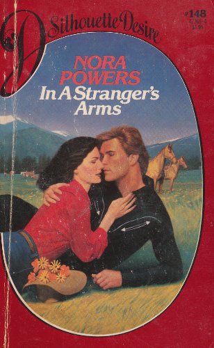 Imagen de archivo de In a Stranger's Arms (Silhouette Desire #148) a la venta por HPB-Emerald