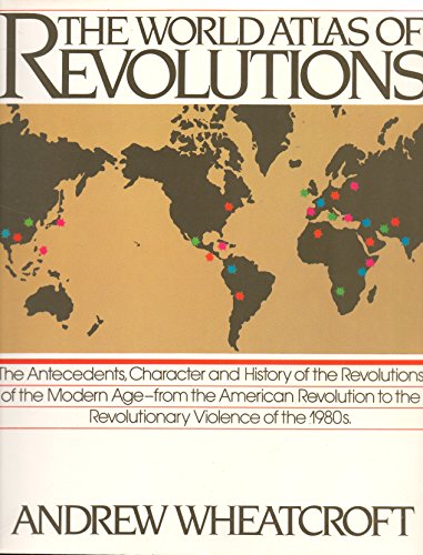 Imagen de archivo de The World Atlas of Revolution a la venta por Better World Books: West