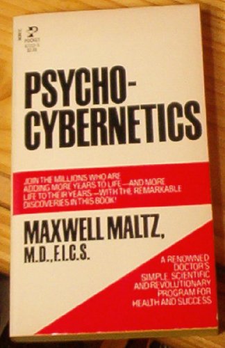 Psycho-Cybernetics (9780671472139) by Maxwell Maltz