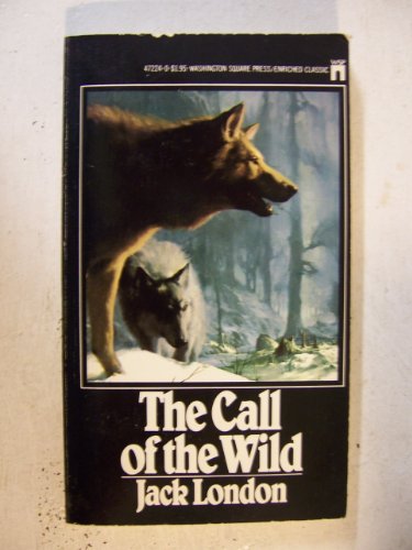 Beispielbild fr The Call of the Wild zum Verkauf von Red's Corner LLC