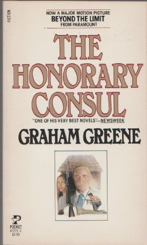 The Honorary Consul (9780671472719) by Graham Greene