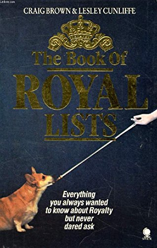 Imagen de archivo de The Book of Royal Lists a la venta por Wonder Book
