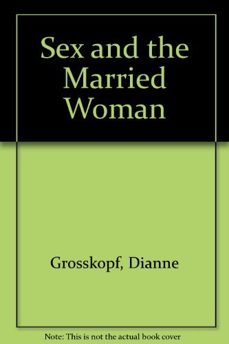 Stock image for Sex and the Married Woman for sale by -OnTimeBooks-