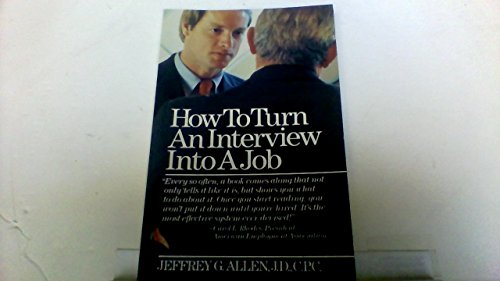Beispielbild fr How to turn an interview into a job zum Verkauf von Wonder Book