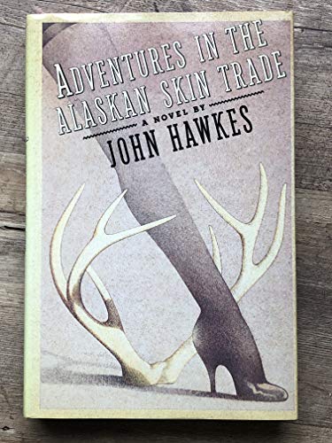 Adventures in the Alaskan Skin Trade (9780671473044) by Hawkes, John