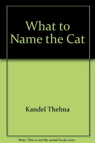 9780671473075: Title: What to name the cat