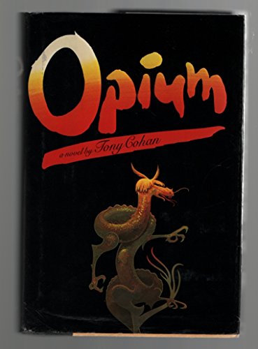 Beispielbild fr Opium: A Novel zum Verkauf von Wonder Book