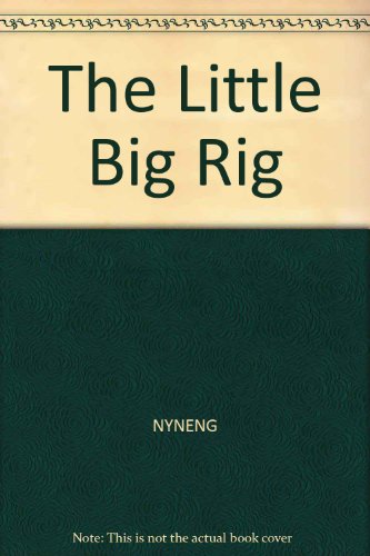 Stock image for Little Big Rig for sale by Star 'N Space Books