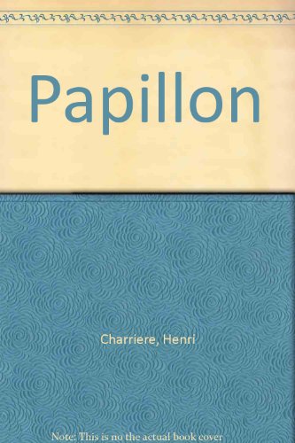 Beispielbild fr Papillon zum Verkauf von ThriftBooks-Dallas