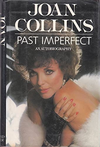 Beispielbild fr Past Imperfect: An Autobiography zum Verkauf von Wonder Book
