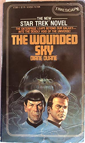 Stock image for Star Trek: The Wounded Sky (TV Tie-in) for sale by Hedgehog's Whimsey BOOKS etc.