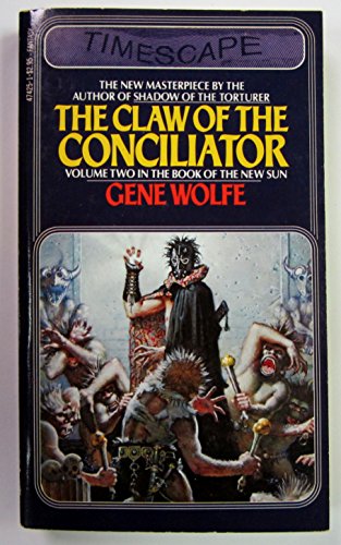 Beispielbild fr The Claw of the Conciliator zum Verkauf von Better World Books