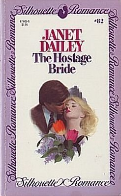The Hostage Bride (9780671474454) by Janet Dailey