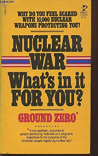 Imagen de archivo de Nuclear War: What's in it for You? a la venta por Orion Tech