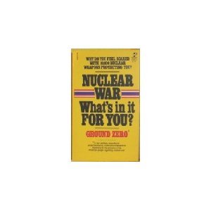 9780671475093: Nuclear War: What's in it for You?