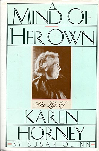 Stock image for A Mind of Her Own : The Life of Karen Horney for sale by Better World Books