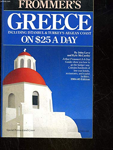 Greece on Twenty Five Dollars a Day (9780671475987) by George McDonald