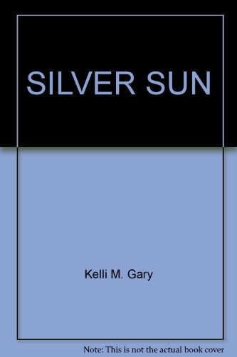 Silver Sun, The