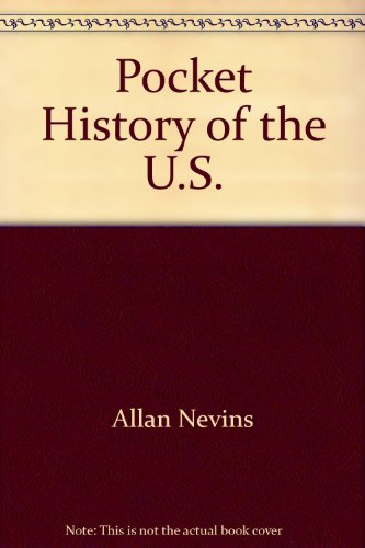 Beispielbild fr A Pocket History of the United States zum Verkauf von Top Notch Books