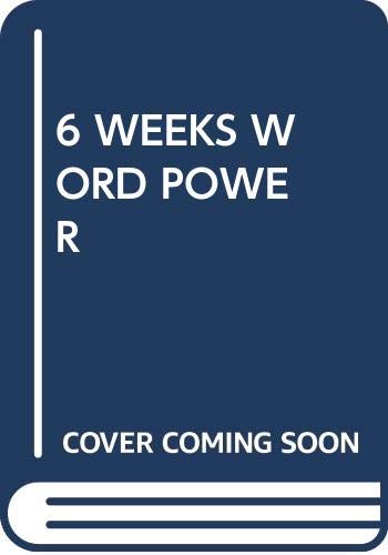 9780671477615: Title: six weeks to words of power