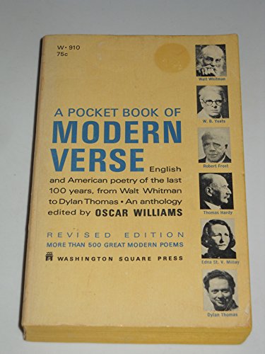 Imagen de archivo de A Pocket Book Of Modern Verse: English And American Poetry Of The Last 100 Years, From Walt Whitman to Dylan Thomas. An Anthology a la venta por Better World Books