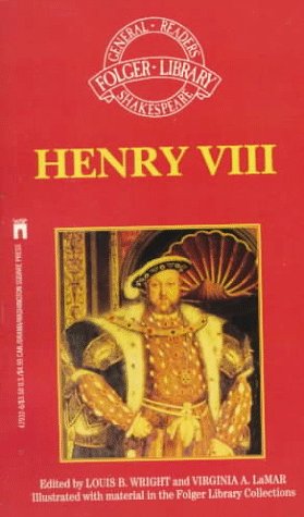 Stock image for The Famous History of the Life of King Henry the Eighth (Folger Library General Readers Shakespeare) for sale by Best and Fastest Books