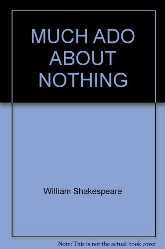 9780671479428: MUCH ADO ABOUT NOTHING [Paperback] by William Shakespeare