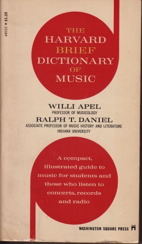 Beispielbild fr The Harvard Brief Dictionary of Music zum Verkauf von Better World Books