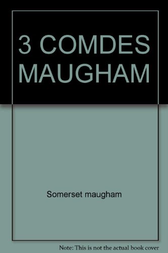 Stock image for 3 COMDES MAUGHAM for sale by Hippo Books