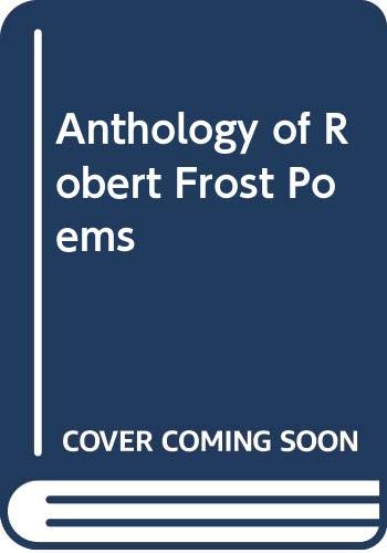 9780671481490: Anthology of Robert Frost Poems