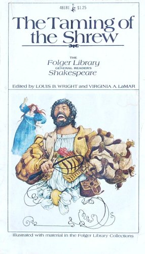 Stock image for The Taming of the Shrew (The Folger Library General Reader's Shakespeare) for sale by HPB Inc.