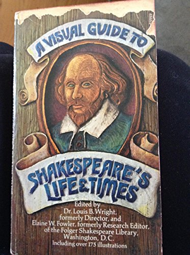 Imagen de archivo de A Visual Guide to Shakespeare's Life & Times a la venta por Wonder Book