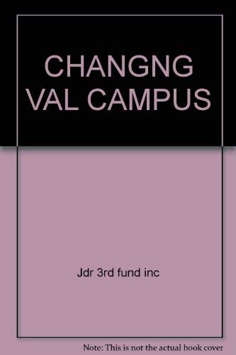 Stock image for Changing Values on Campus : Political and Personal Attitudes of Today's College Students for sale by Better World Books