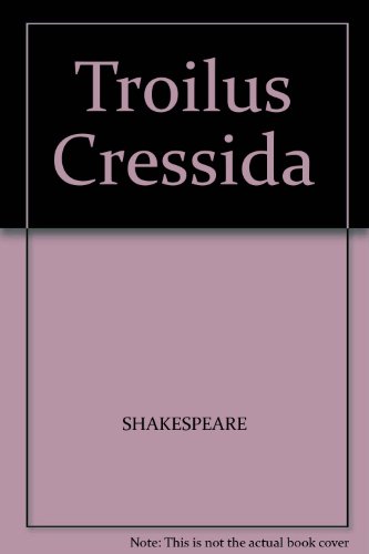 Stock image for Troilus Cressida for sale by Wonder Book