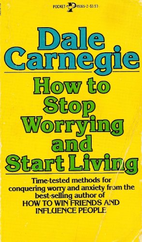Imagen de archivo de How to Stop Worrying and Start Living a la venta por Wonder Book