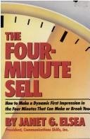 Beispielbild fr The Four-Minute Sell zum Verkauf von Better World Books