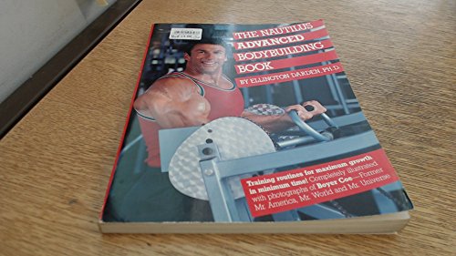 Stock image for Nautilus Advanced Bodybuilding Book for sale by GF Books, Inc.