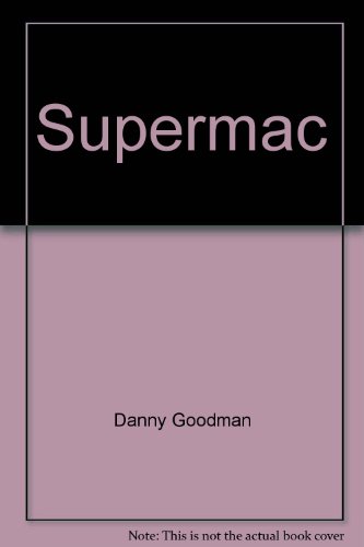 Beispielbild fr Supermac (Macworld books) zum Verkauf von Books From California