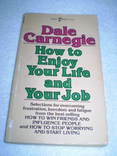 9780671492694: Title: How To Enjoy Your Life And Your Job