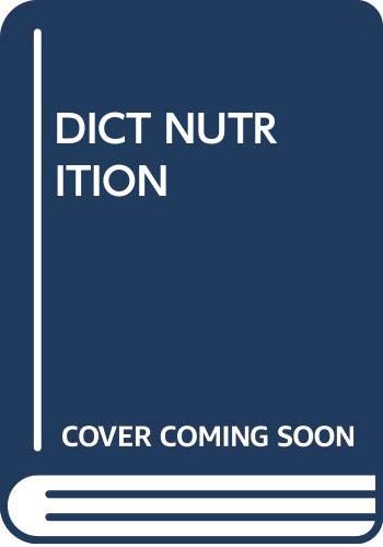 Stock image for Dictionary of Nutrition for sale by Better World Books